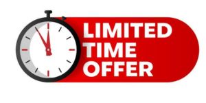 Limited time offer sign with a clock, emphasizing urgency and special promotion details